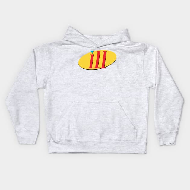 ILL Kids Hoodie by 2buck